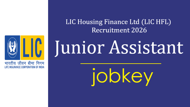 LIC HFL Junior Assistant Online Form 2026-jobkey